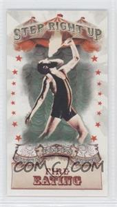 2011 Topps Allen & Ginter's - Step Right Up! Minis #SRU3 - Fire Eating