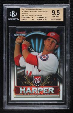 2011 Topps Bowman Chrome Exclusive - [Base] - Topps Value Box Silver #BCE1 - Bryce Harper [BGS 9.5 GEM MINT]