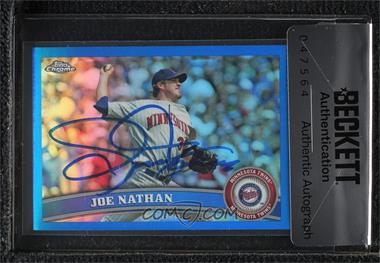 2011 Topps Chrome - [Base] - Blue Refractor #59 - Joe Nathan /99 [BAS Seal of Authenticity]