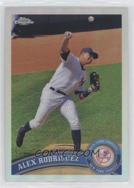 2011 Topps Chrome - [Base] - Refractor #100 - Alex Rodriguez