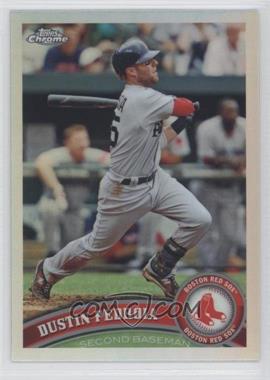 2011 Topps Chrome - [Base] - Refractor #161 - Dustin Pedroia