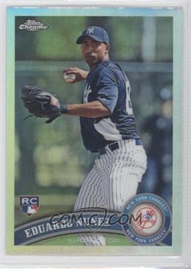 2011 Topps Chrome - [Base] - Refractor #198 - Eduardo Nunez