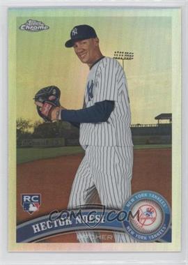 2011 Topps Chrome - [Base] - Refractor #218 - Hector Noesi