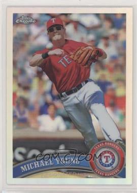 2011 Topps Chrome - [Base] - Refractor #69 - Michael Young