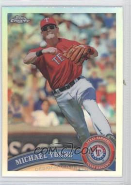 2011 Topps Chrome - [Base] - Refractor #69 - Michael Young