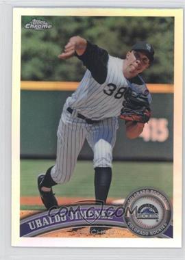 2011 Topps Chrome - [Base] - Refractor #97 - Ubaldo Jimenez