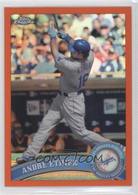 2011 Topps Chrome - [Base] - Retail Orange Refractor #4 - Andre Ethier