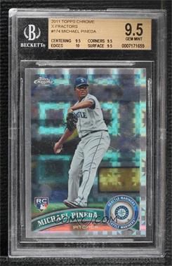 2011 Topps Chrome - [Base] - Retail X-Fractor #174 - Michael Pineda [BGS 9.5 GEM MINT]