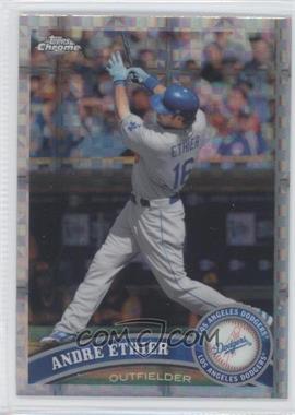 2011 Topps Chrome - [Base] - Retail X-Fractor #4 - Andre Ethier