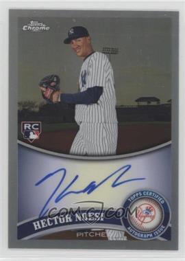 2011 Topps Chrome - [Base] - Rookie Autographs Refractor #218 - Hector Noesi /499 [Noted]