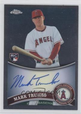 2011 Topps Chrome - [Base] - Rookie Autographs #178 - Mark Trumbo