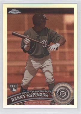 2011 Topps Chrome - [Base] - Sepia Refractor #33 - Danny Espinosa /99