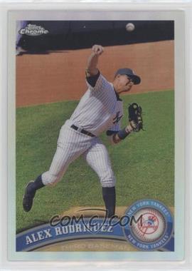 2011 Topps Chrome - [Base] #100 - Alex Rodriguez