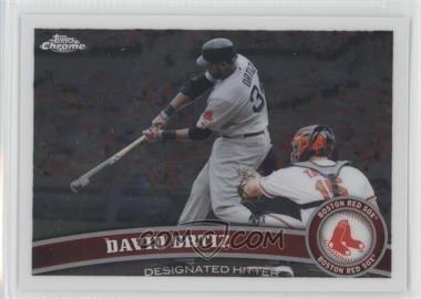 2011 Topps Chrome - [Base] #12 - David Ortiz