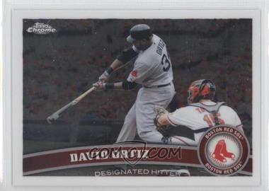 2011 Topps Chrome - [Base] #12 - David Ortiz