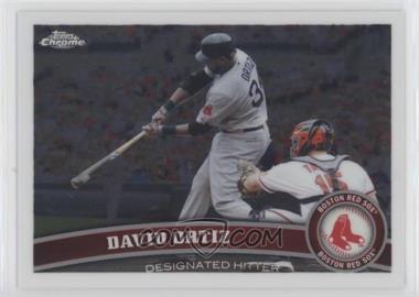 2011 Topps Chrome - [Base] #12 - David Ortiz