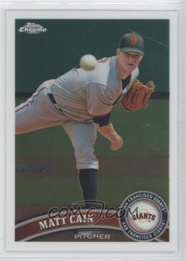 2011 Topps Chrome - [Base] #132 - Matt Cain