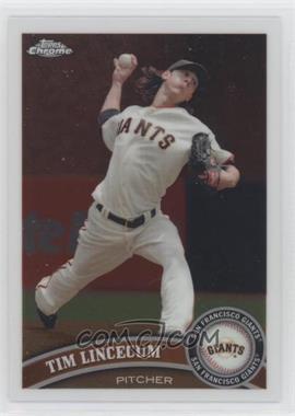 2011 Topps Chrome - [Base] #15 - Tim Lincecum