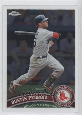 2011 Topps Chrome - [Base] #161 - Dustin Pedroia