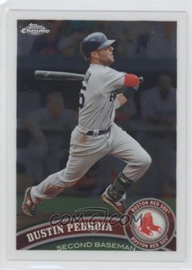 2011 Topps Chrome - [Base] #161 - Dustin Pedroia