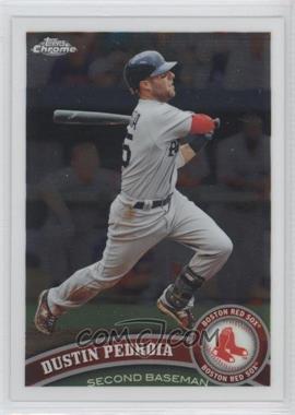 2011 Topps Chrome - [Base] #161 - Dustin Pedroia