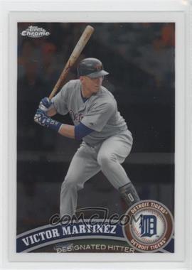 2011 Topps Chrome - [Base] #166 - Victor Martinez