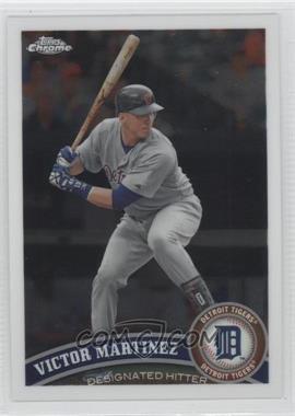 2011 Topps Chrome - [Base] #166 - Victor Martinez