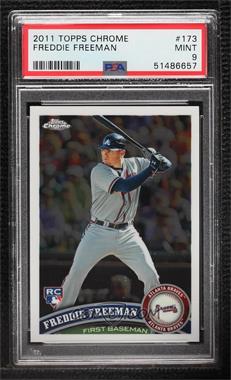 2011 Topps Chrome - [Base] #173 - Freddie Freeman [PSA 9 MINT]