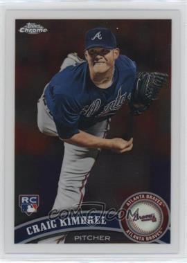 2011 Topps Chrome - [Base] #195 - Craig Kimbrel [EX to NM]