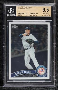 2011 Topps Chrome - [Base] #20 - Derek Jeter [BGS 9.5 GEM MINT]