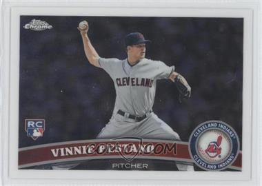 2011 Topps Chrome - [Base] #201 - Vinnie Pestano