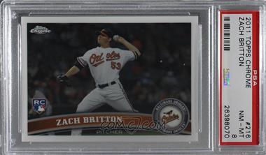 2011 Topps Chrome - [Base] #216 - Zach Britton [PSA 8 NM‑MT]