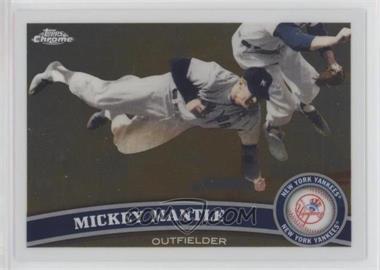 2011 Topps Chrome - [Base] #7 - Mickey Mantle