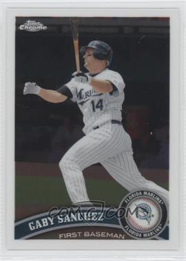 2011 Topps Chrome - [Base] #89 - Gaby Sanchez