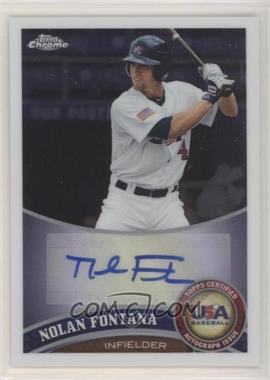 2011 Topps Chrome - Redemption USA Baseball Collegiate National Team - Autographs #USABB6 - Nolan Fontana