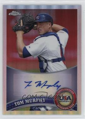 2011 Topps Chrome - Redemption USA Baseball Collegiate National Team - Refractor Autographs #USABB16 - Tom Murphy /199