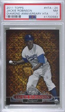 2011 Topps Diamond Anniversary - [Base] #HTA-24 - Jackie Robinson [PSA 7 NM]