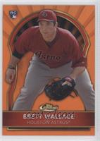 Brett Wallace #/99