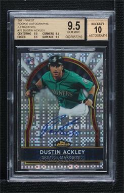 2011 Topps Finest - [Base] - X-Fractor Rookie Autographs #76 - Dustin Ackley /299 [BGS 9.5 GEM MINT]