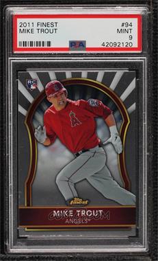 2011 Topps Finest - [Base] #94 - Mike Trout [PSA 9 MINT]