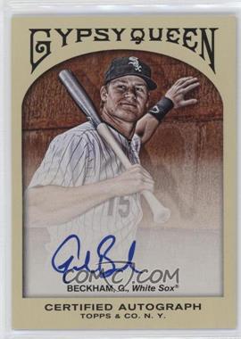 2011 Topps Gypsy Queen - Autographs #GQA-GB - Gordon Beckham