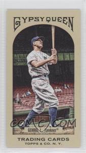 2011 Topps Gypsy Queen - [Base] - Mini #316 - Lou Gehrig