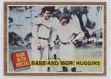 2011 Topps Heritage - [Base] #137.1 - Babe Ruth Special - Babe Ruth And Mgr. Huggins