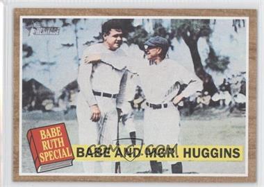 2011 Topps Heritage - [Base] #137.1 - Babe Ruth Special - Babe Ruth And Mgr. Huggins