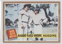 Babe Ruth Special - Babe Ruth And Mgr. Huggins