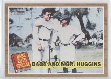 2011 Topps Heritage - [Base] #137.1 - Babe Ruth Special - Babe Ruth And Mgr. Huggins