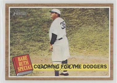 2011 Topps Heritage - [Base] #142.1 - Babe Ruth Special - Coaching for the Dodgers