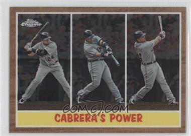 2011 Topps Heritage - Chrome #C108 - Cabrera's Power /1962