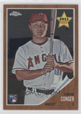 2011 Topps Heritage - Chrome #C115 - Hank Conger /1962