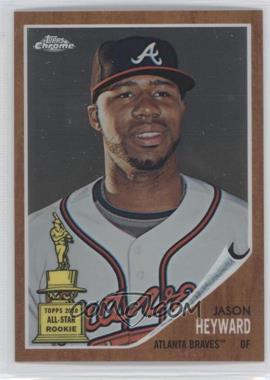 2011 Topps Heritage - Chrome #C128 - Jason Heyward /1962